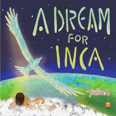 A Dream For Inca